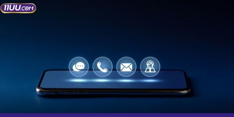 Trung tâm liên hệ 11UU sẵn sàng hỗ trợ hội viên 24/7